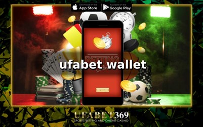 ufabet wallet